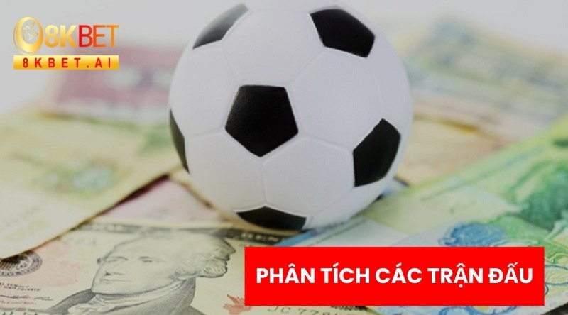 Phân Tích Các Trận Đấu Trước