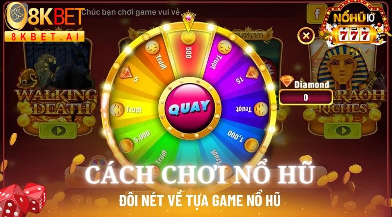 Chơi nổ hũ online rất đơn giản