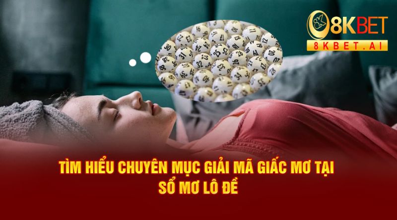 Tại sao cần phải giải mã giấc mơ lô đề?