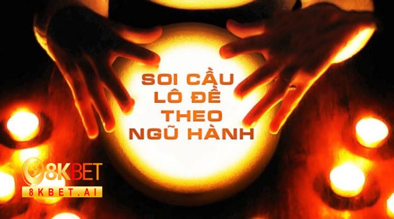 Chi tiết về phương pháp soi cầu ngũ hành